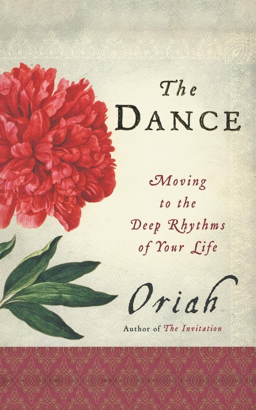 The Dance - by  Oriah (Paperback)