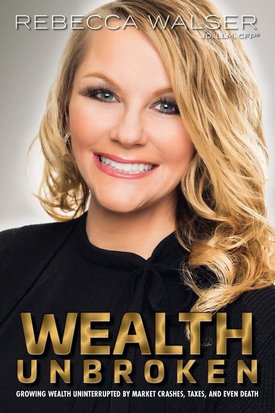 Wealth Unbroken Paperback Business Economics Guide