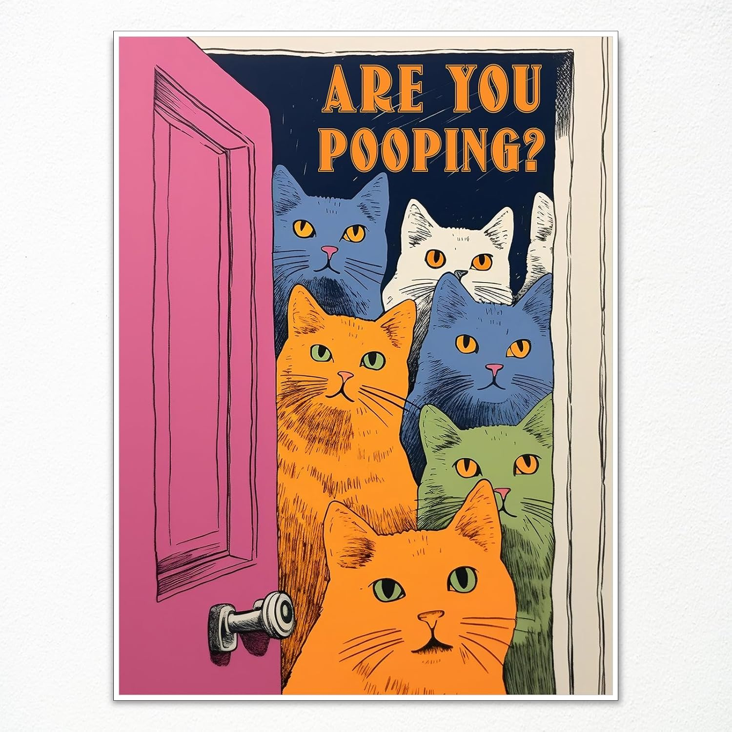 Funny Bathroom Cat Print Poster, Funky Are You Pooping Cat Sign Canvas Wall Art, Quirky Cats Witty Humor Pictures Artwork for Toilet Wall Decor 12x16in Unframed