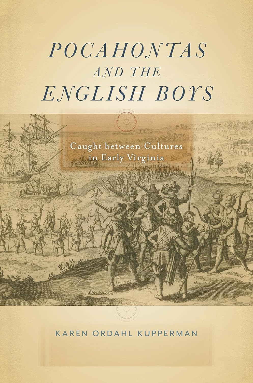 Pocahontas and the English Boys - by  Karen Ordahl Kupperman (Hardcover)
