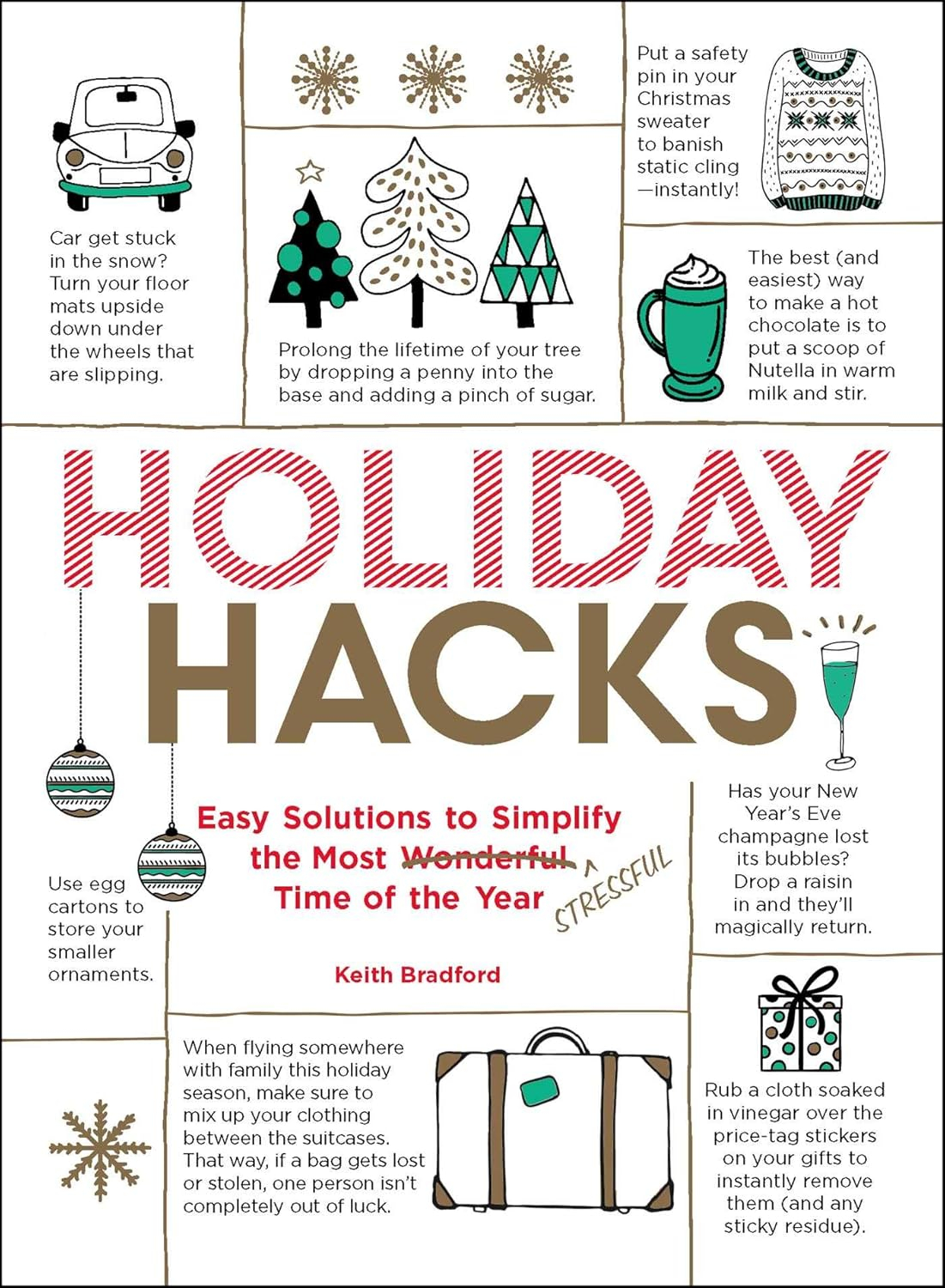 Holiday Hacks - by Keith Bradford (Paperback)
