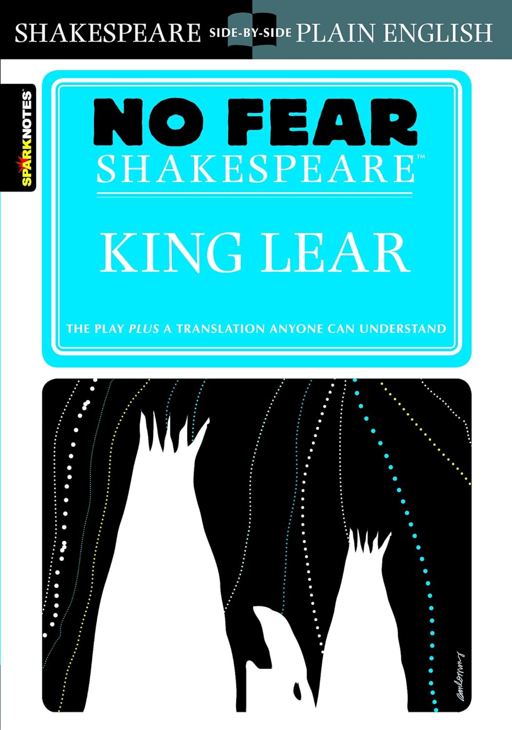 King Lear - (Sparknotes No Fear Shakespeare) by  William Shakespeare & Sparknotes (Paperback)