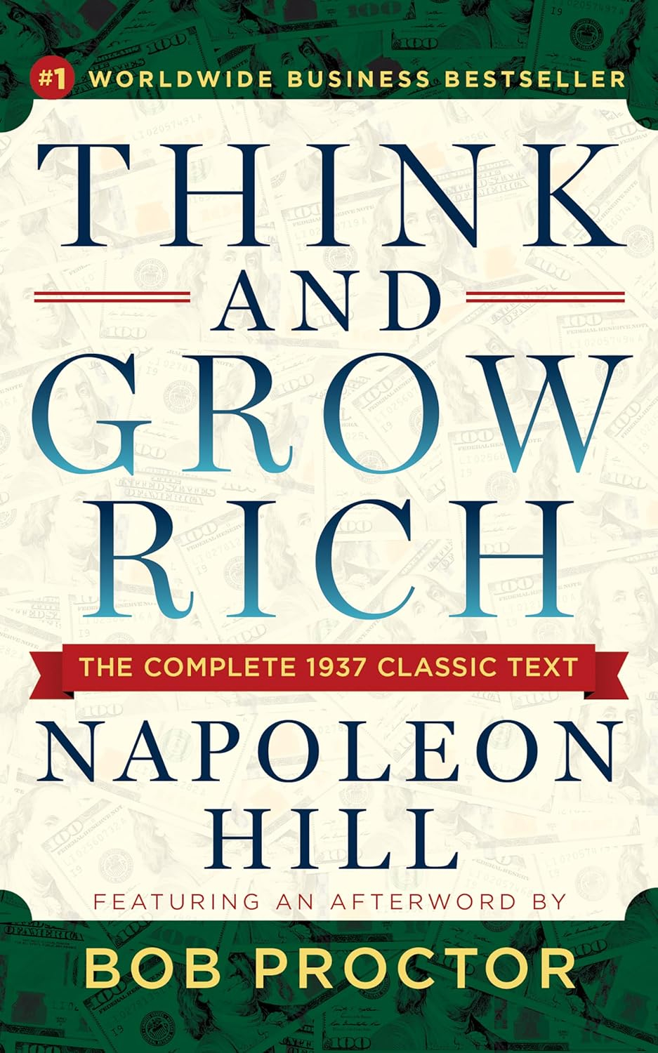 Think and Grow Rich - by  Napoleon Hill & Bob Proctor (Paperback)
