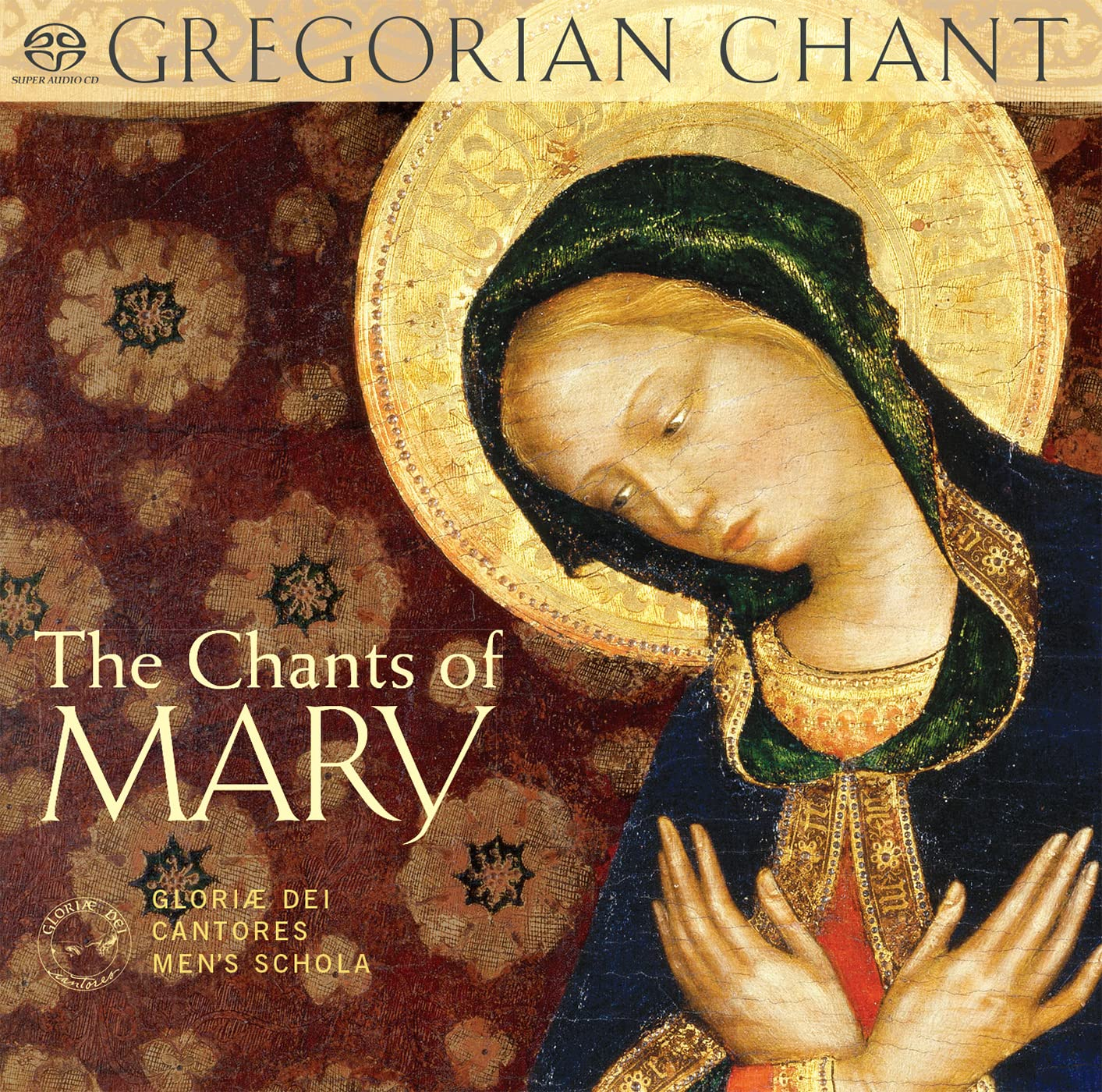 The Chants of Mary Gregorian Chant CD