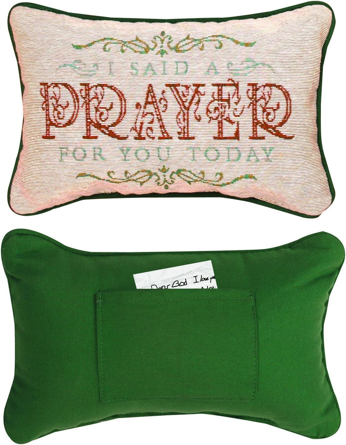 Manual Woodworkers and Weavers  I Said A Prayer For You Today Tapestry Pillow Pocket On Back Filled With Recycled Fibers 12.5 X 8.5 in. Poly Blend