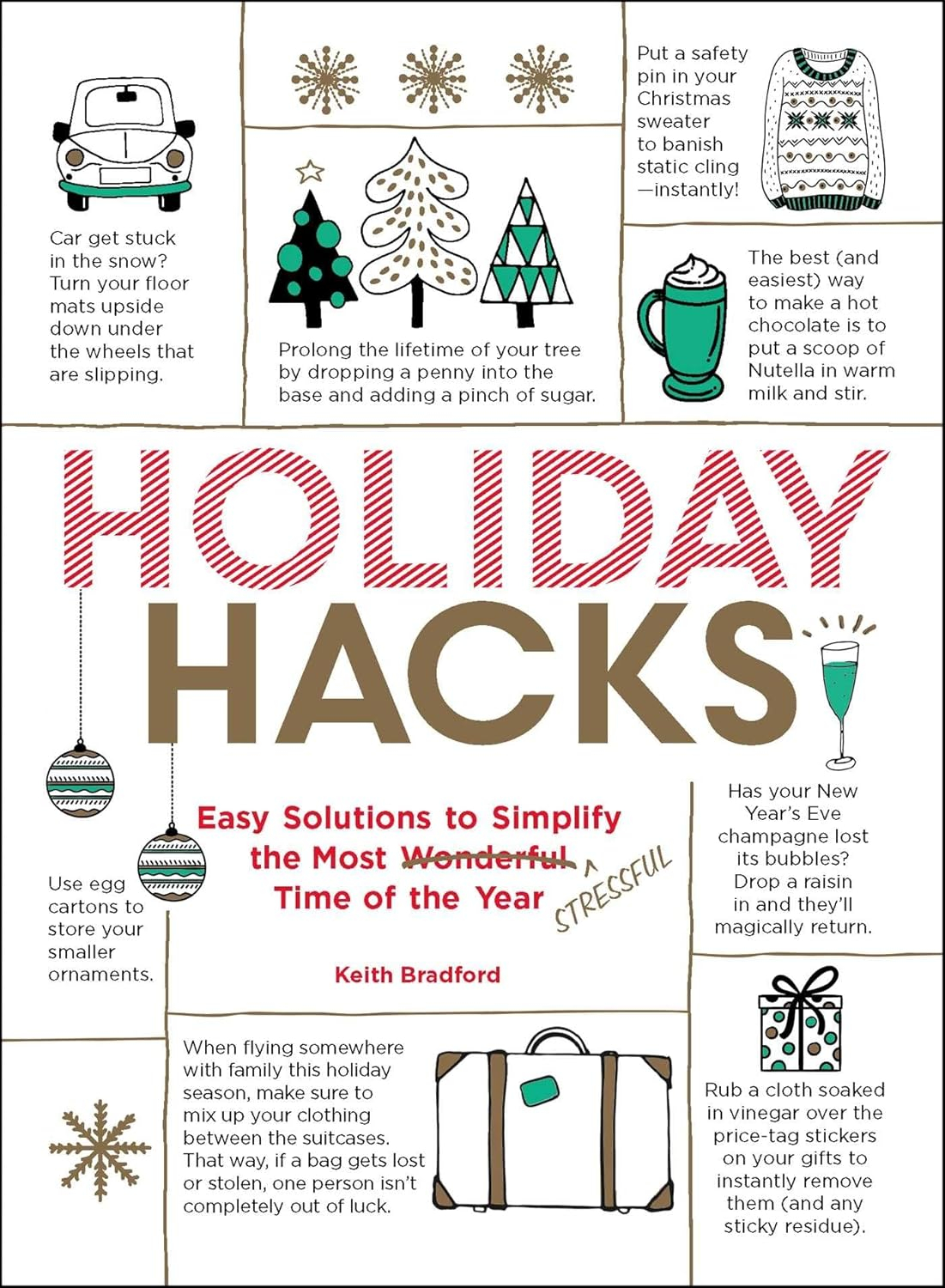 Holiday Hacks - by Keith Bradford (Paperback)
