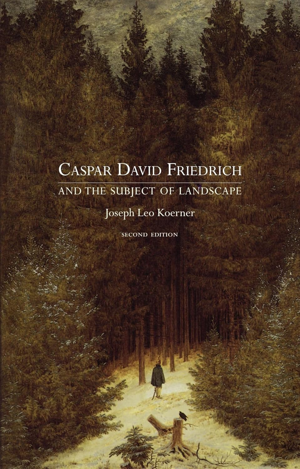 Caspar David Friedrich and the Subject of Landscape: Illustrated Paperback Edition