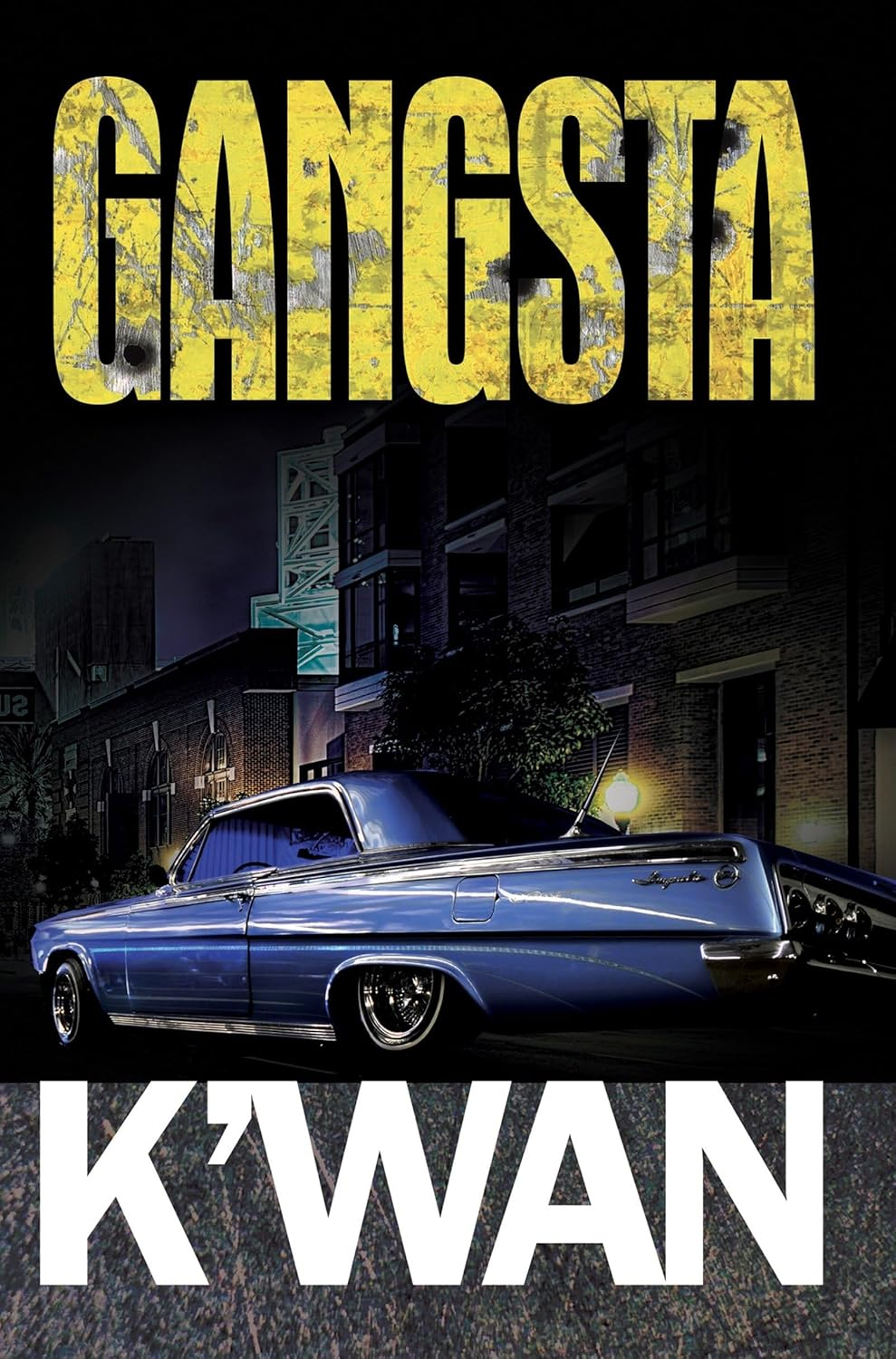 Gangsta - 10th Edition by  K'Wan (Paperback)