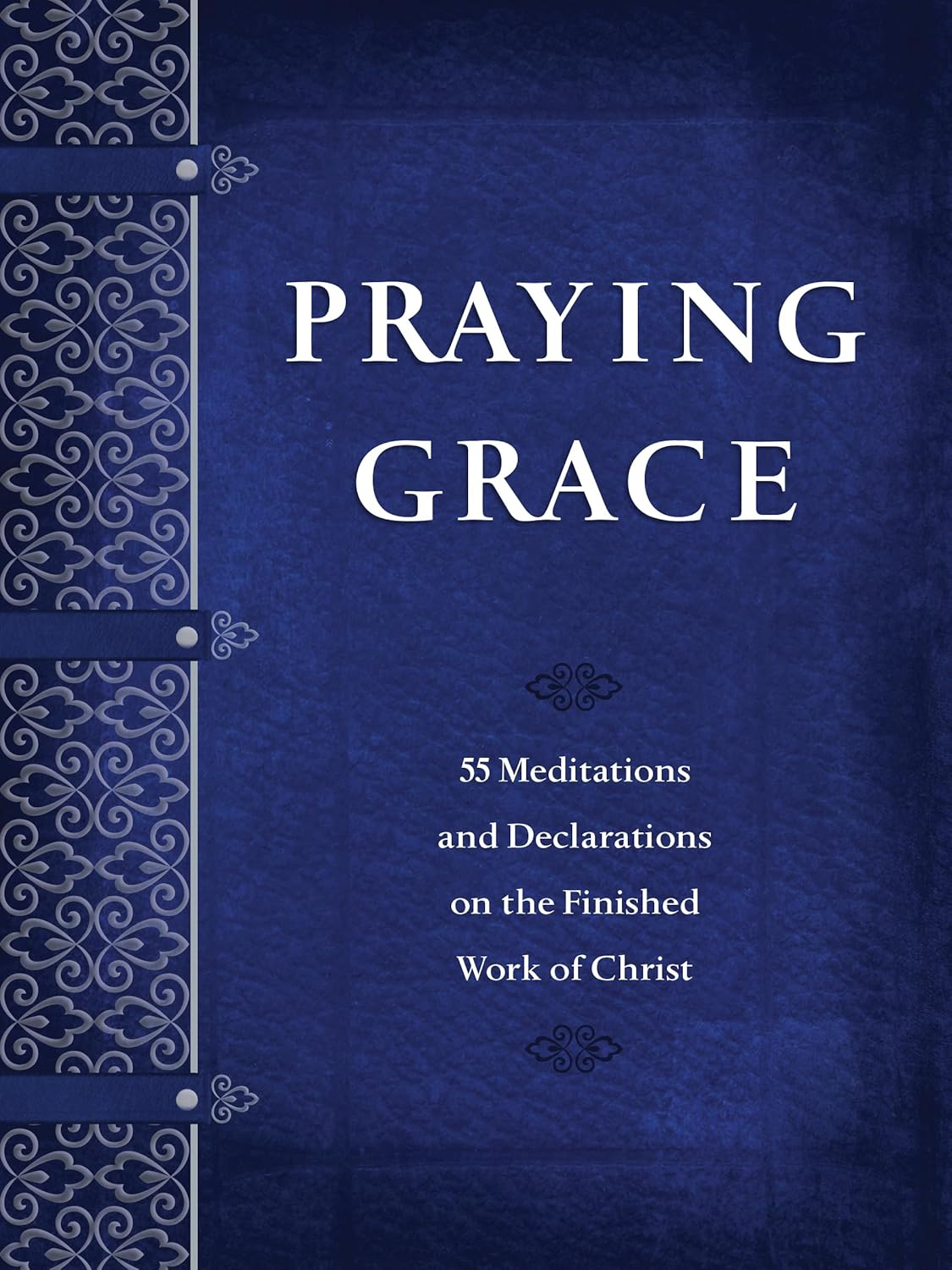 Praying Grace - by  David A Holland (Paperback)