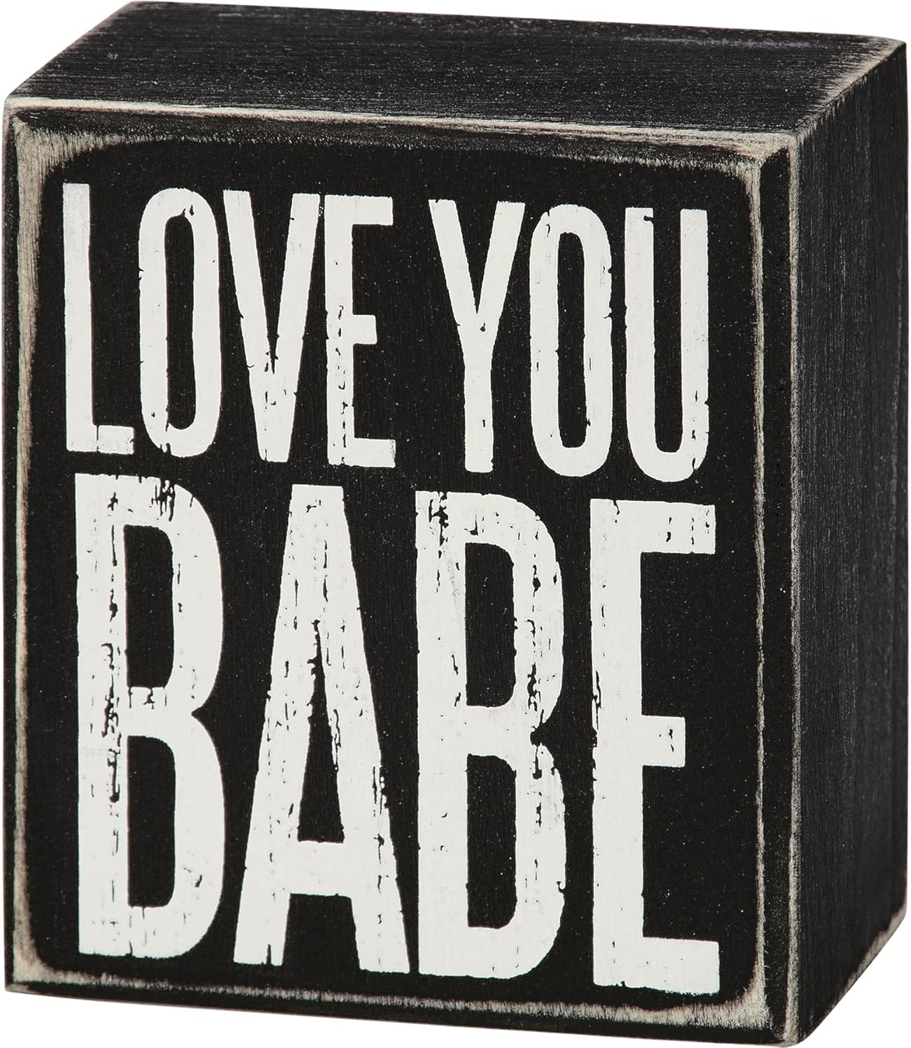 Primitives by Kathy Box Sign, 3 by 3.5-Inch, Love You Babe
