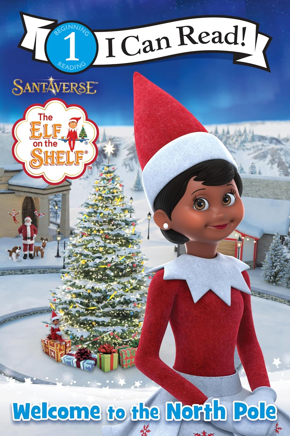 The Elf on the Shelf: Welcome to the North Pole - (I Can Read Level 1) by  Chanda A Bell (Paperback)