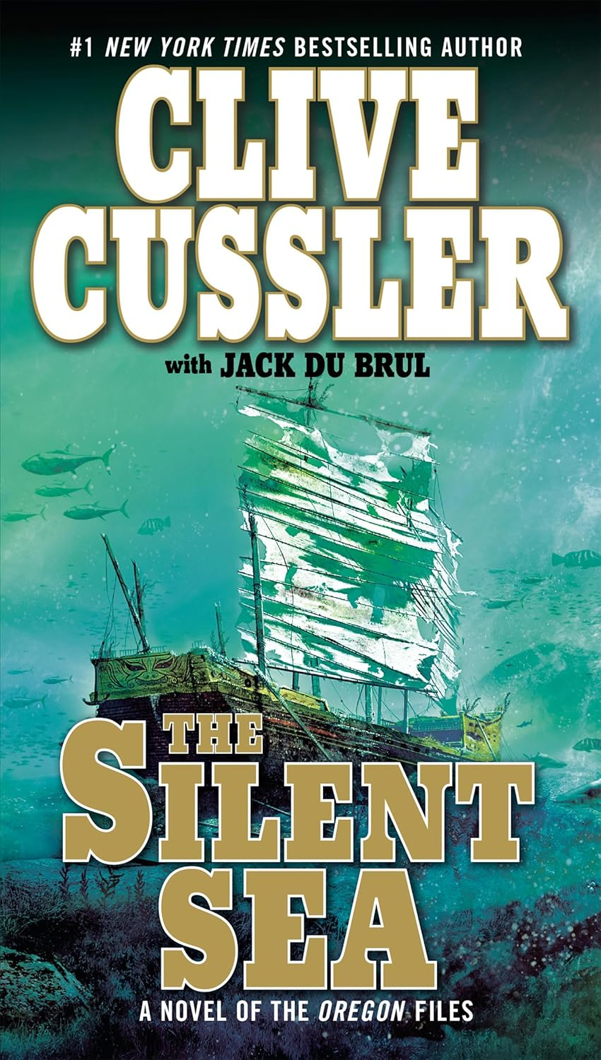 The Silent Sea - (Oregon Files) by  Clive Cussler & Jack Du Brul (Paperback)