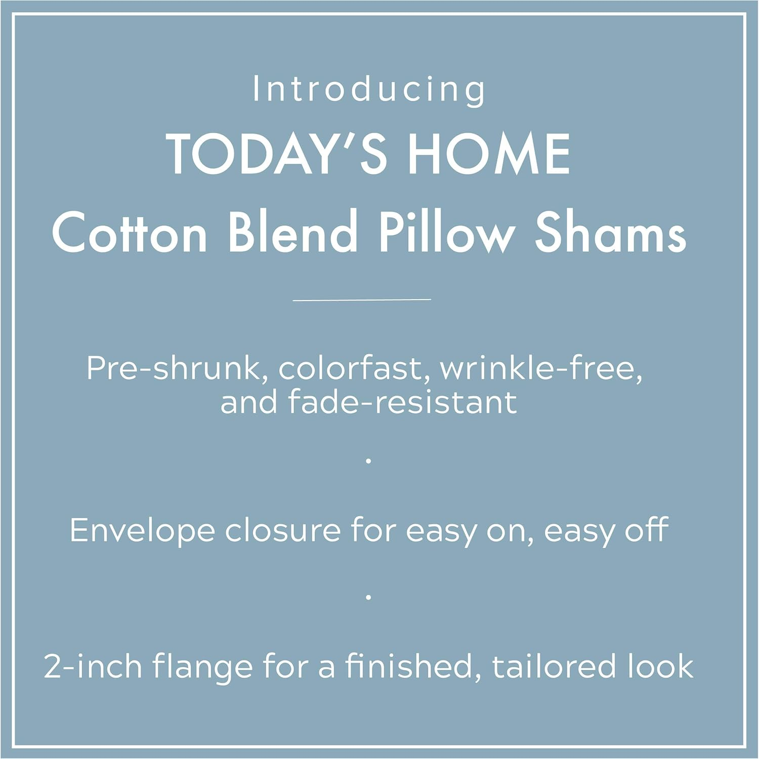 Todays Home TOH24902WHIT07 Levinsohn Basic Cotton Rich Tailored Sham with 2 in. Flange White - Standard - Pack of 2