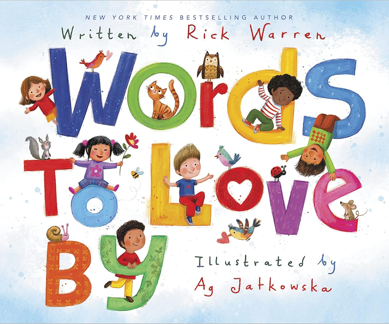 Words to Love by - by  Rick Warren (Hardcover)