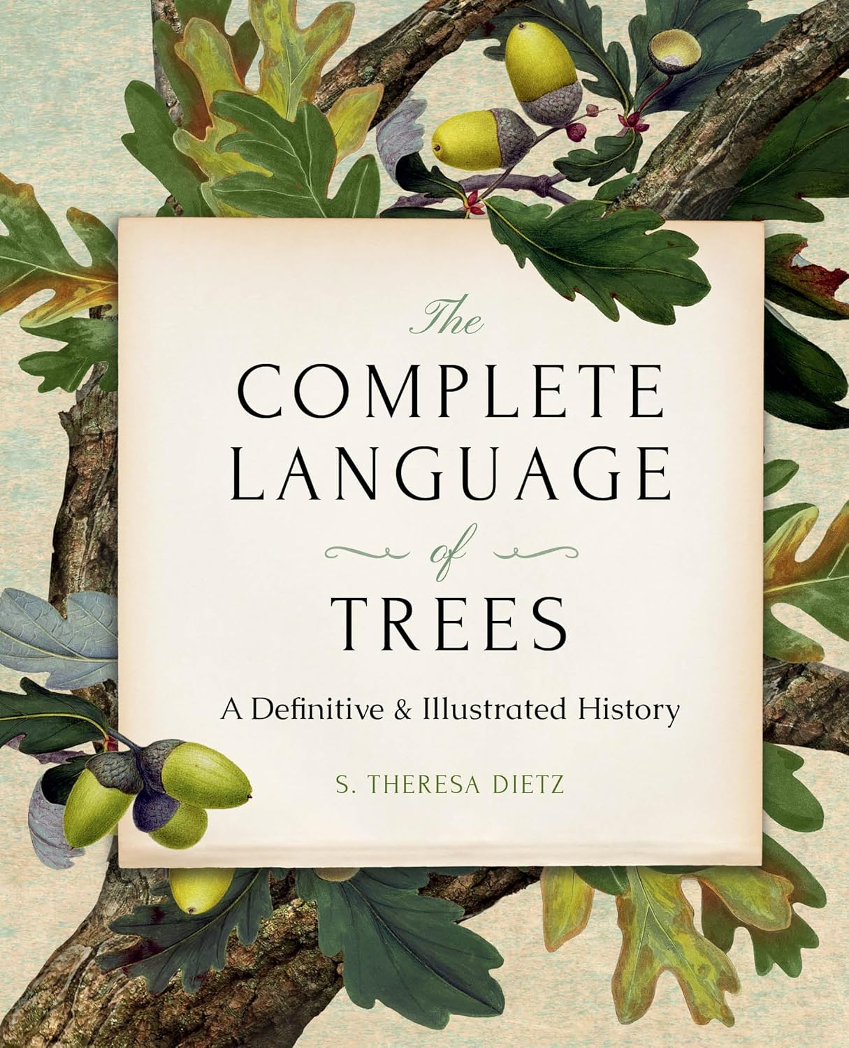 The Complete Language of Trees - Pocket Edition - by  S Theresa Dietz (Hardcover)