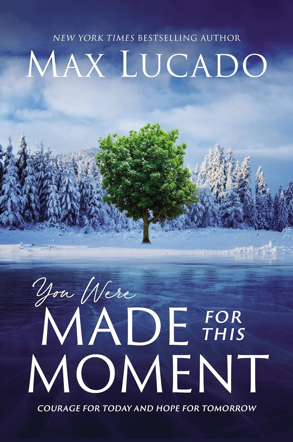 You Were Made for This Moment - by Max Lucado (Hardcover)