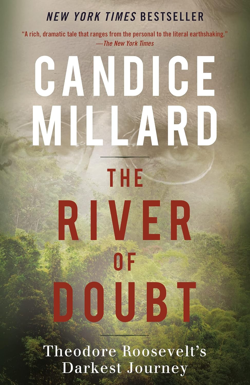 The River of Doubt - by  Candice Millard (Paperback)