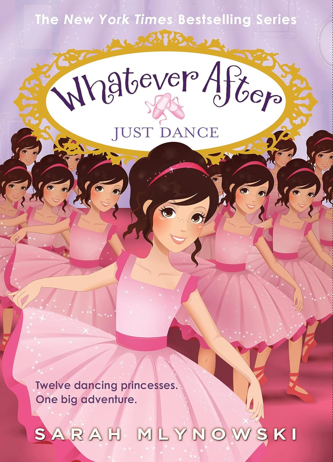 Just Dance (Whatever After #15) - by  Sarah Mlynowski (Hardcover)