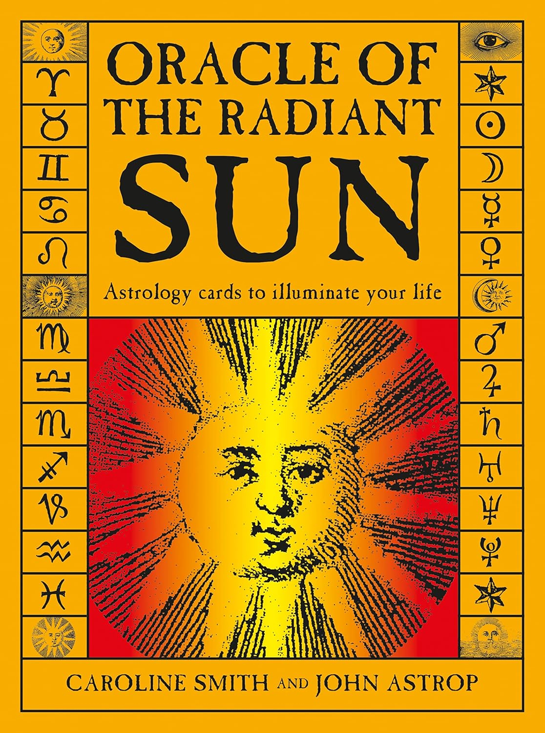 Oracle of the Radiant Sun: Astrology Cards to Illuminate Your Life (Other)