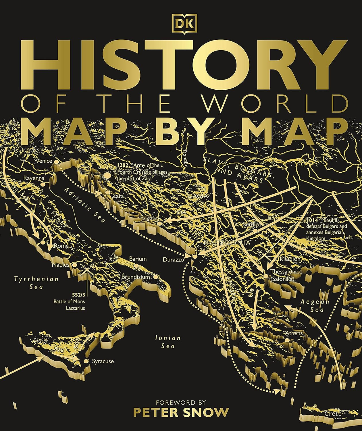 History of the World Map by Map Hardback Book
