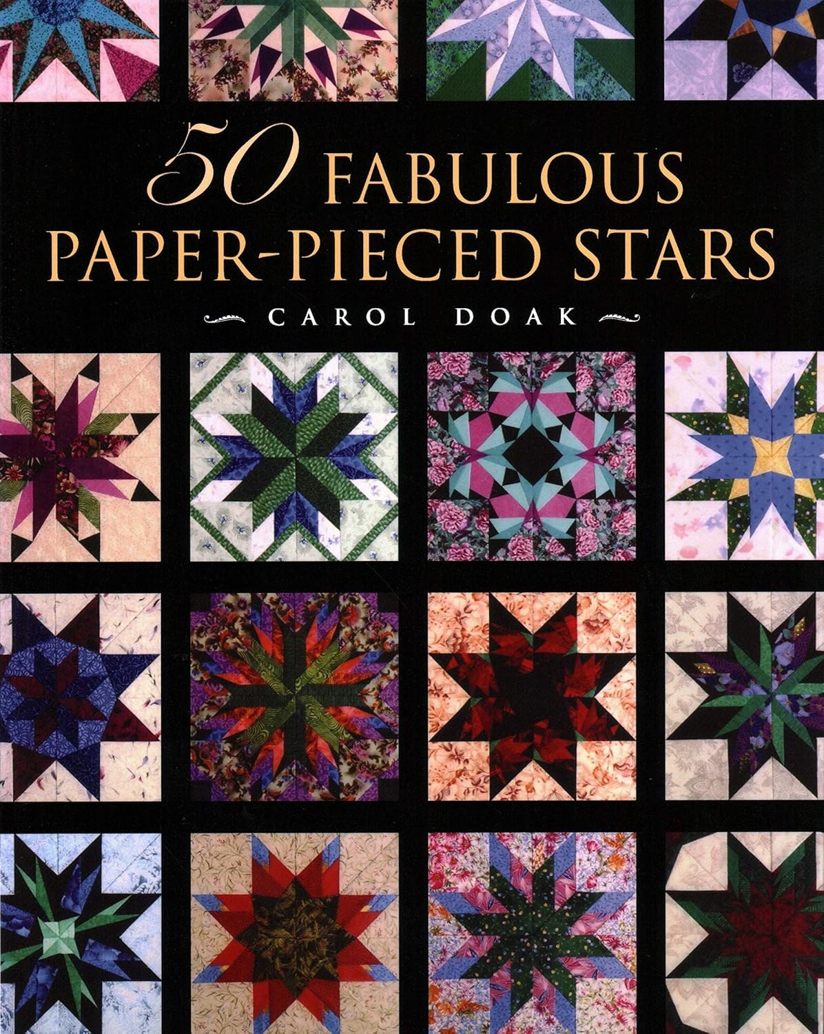 50 Fabulous Paper-Pieced Stars Crafting Guide Book