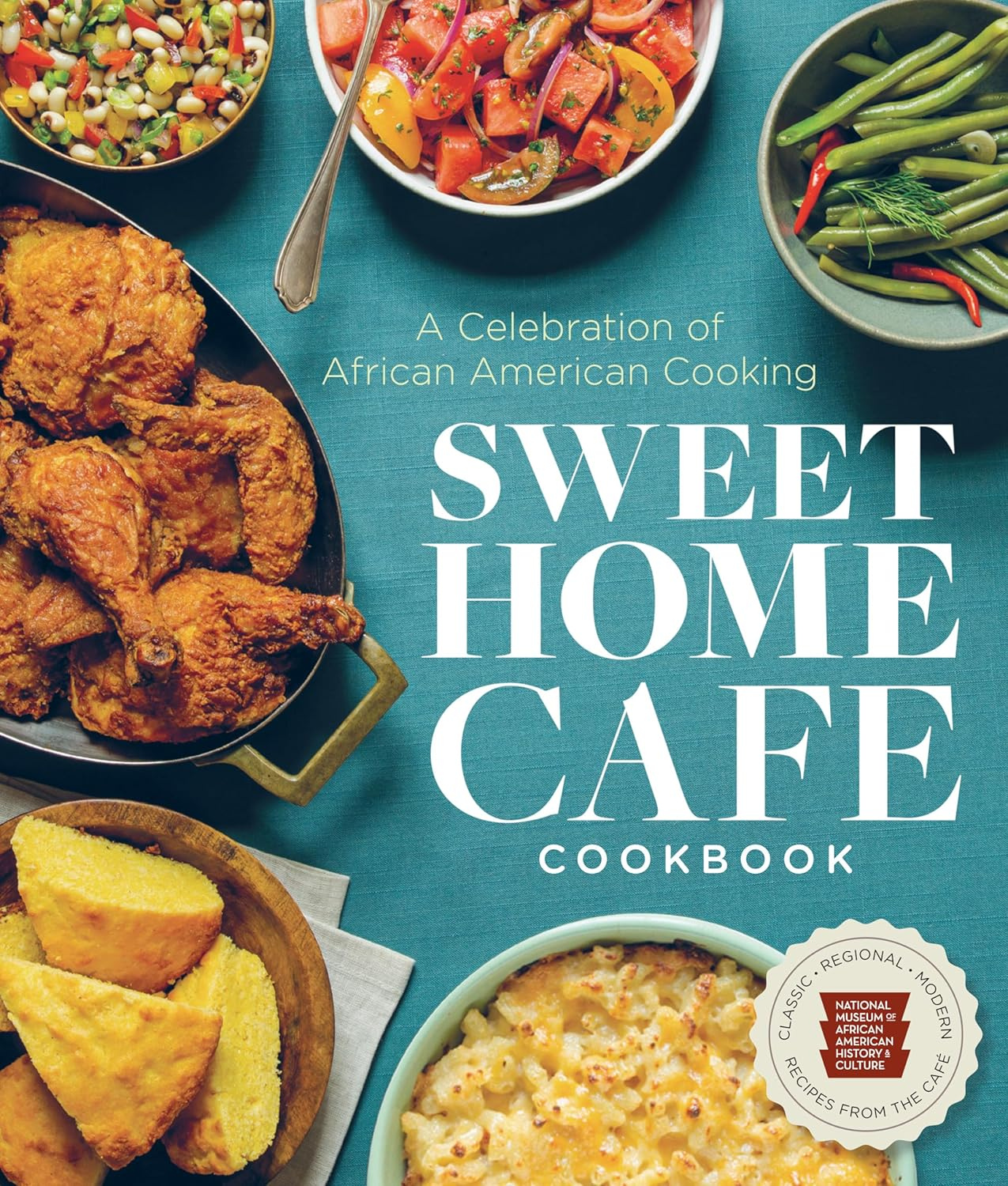 Sweet Home Café Hardcover Cookbook Celebrating African American Cuisine