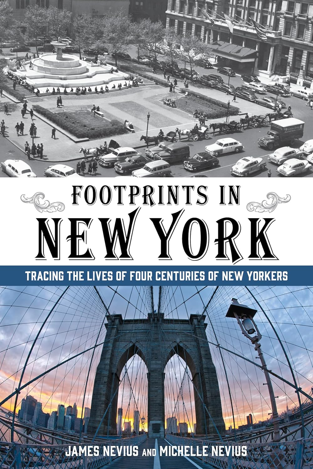 Footprints in New York: Tracing Four Centuries of Iconic Lives