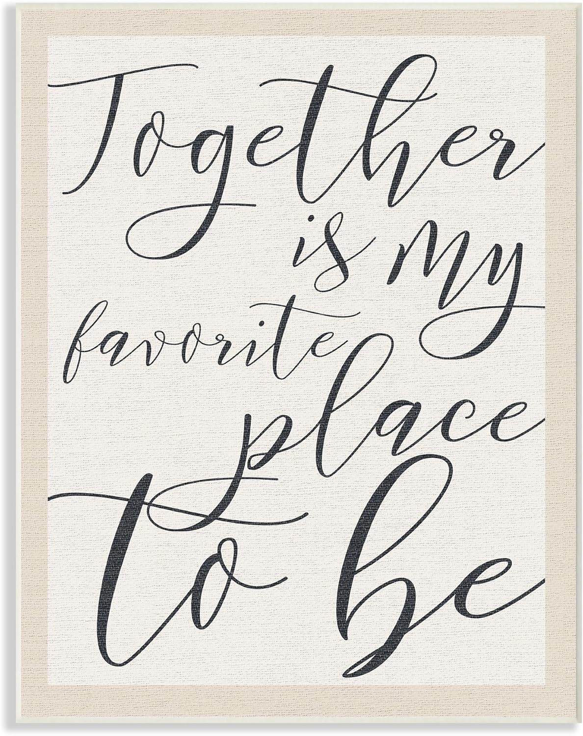 The Stupell Home Decor Collection Together - My Favorite Place To Be Wall Plaque Art