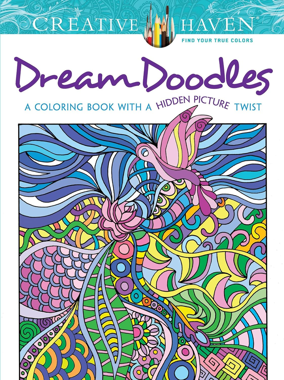 Creative Haven Dream Doodles - (Adult Coloring Books: Calm) by  Kathy Ahrens (Paperback)