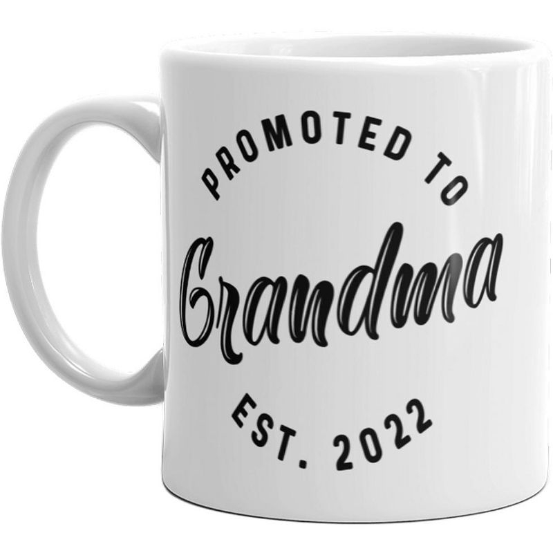 Crazy Dog T-Shirts Promoted To Grandma 2022 Mug Funny Family Baby Announcement Coffee Cup-11oz