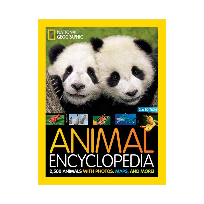 National Geographic Kids Animal Encyclopedia, 2nd Edition - (Hardcover)