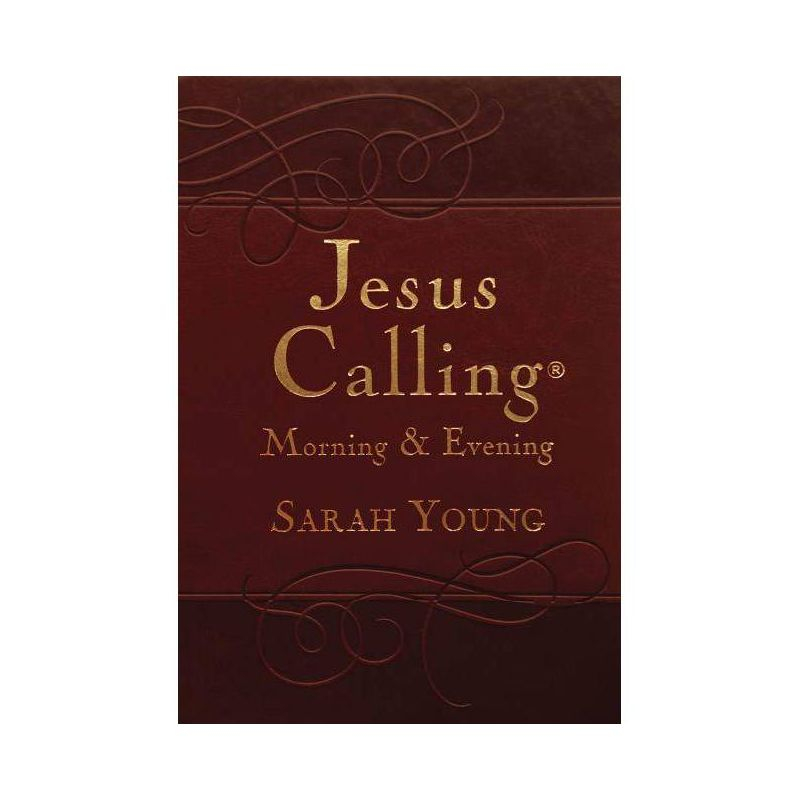 Jesus Calling Morning and Evening, Brown Leathersoft Hardcover, with Scripture References - by  Sarah Young