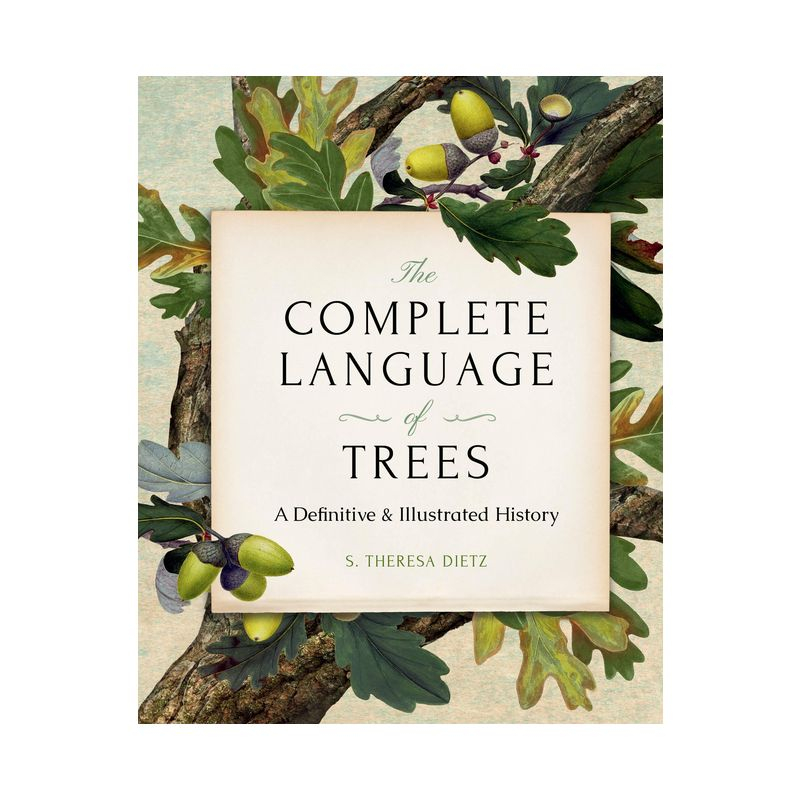 The Complete Language of Trees - Pocket Edition - by  S Theresa Dietz (Hardcover)