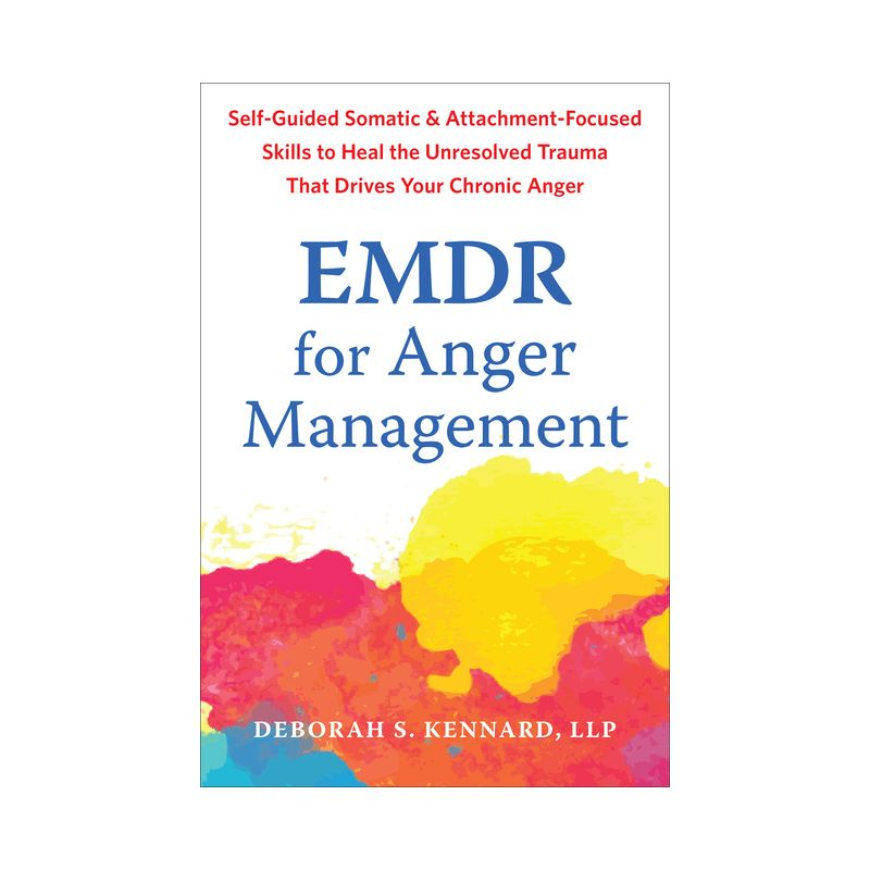 EMDR for Anger Management - by  Deborah S Kennard (Paperback)