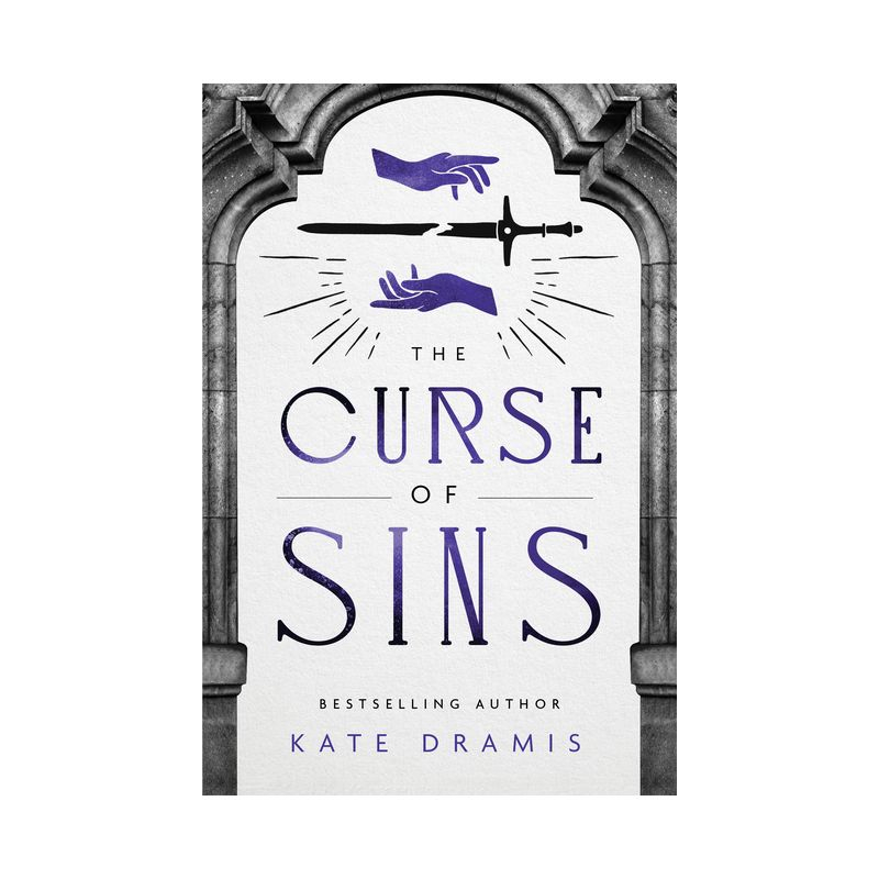 The Curse of Sins - (The Curse of Saints) by  Kate Dramis (Paperback)