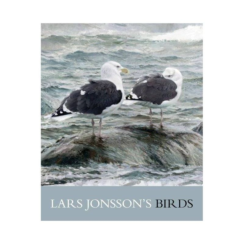 Lars Jonsson's Birds - (Hardcover)