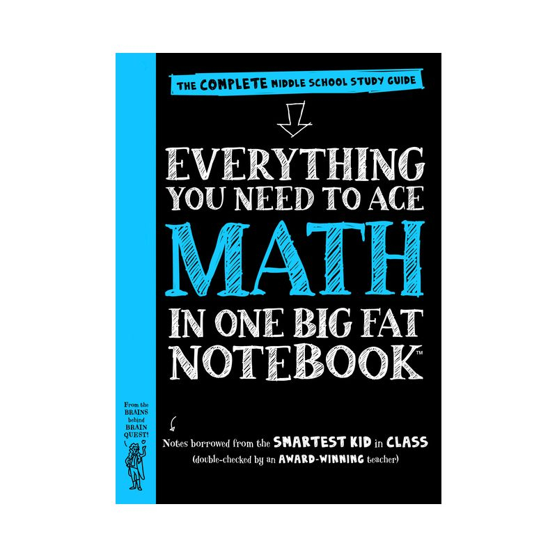 Everything You Need to Ace Math in One Big Fat Notebook : The Complete Middle School Study Guide - by Ouida Newton (Paperback)