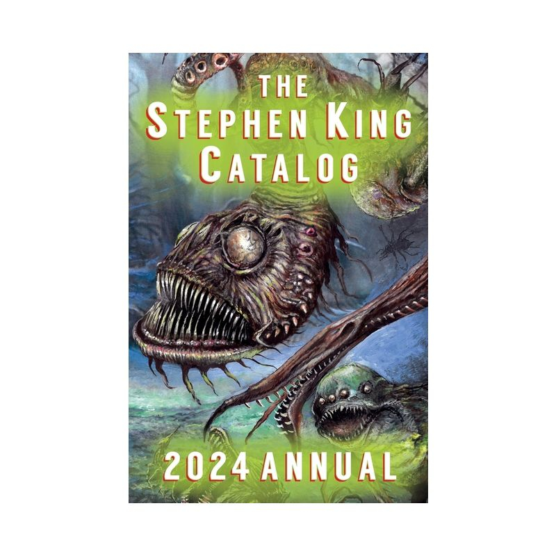 2024 Stephen King Annual - by  Dave Hinchberger (Hardcover)