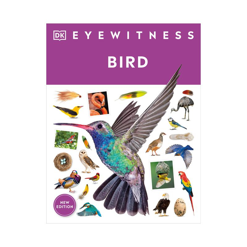 Eyewitness Bird - (DK Eyewitness) by  DK (Paperback)