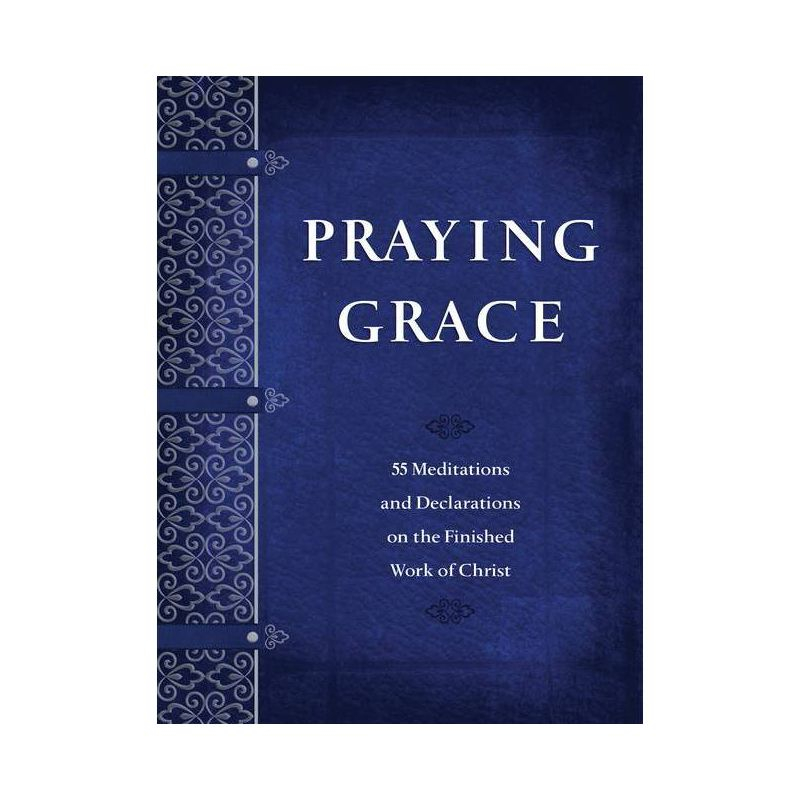 Praying Grace - by  David A Holland (Paperback)