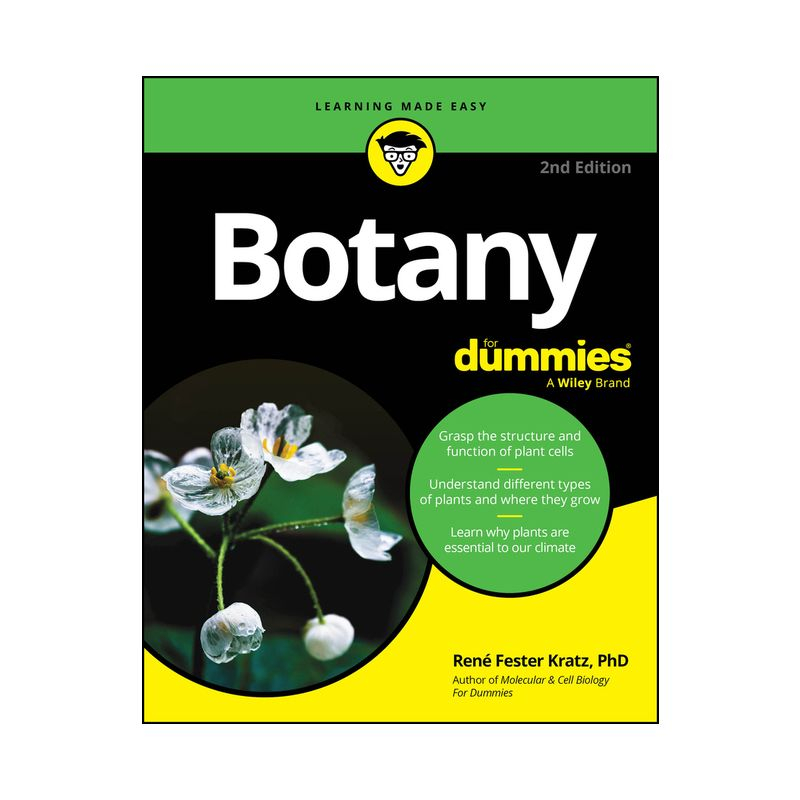 Botany for Dummies - 2nd Edition by  Rene Fester Kratz (Paperback)