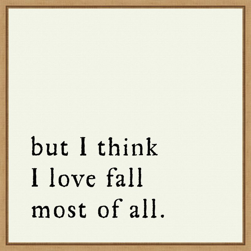 Amanti Art But I think I love fall most of all by Amanti Art Portfolio Canvas Wall Art Print Framed 22 x 22-in.