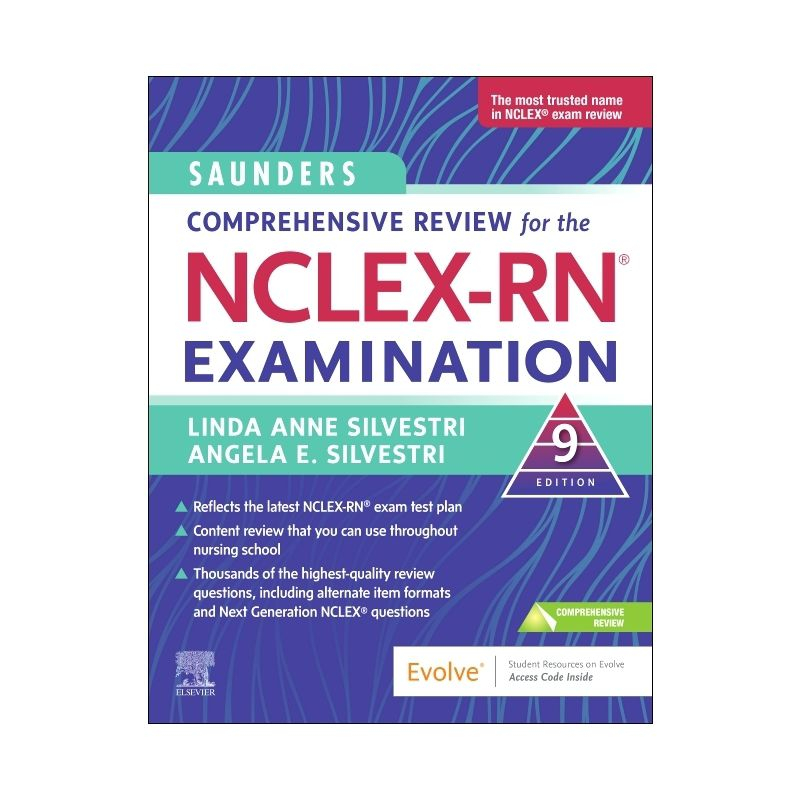 Saunders Comprehensive Review for the Nclex-Rn(r) Examination - 9th Edition by  Linda Anne Silvestri & Angela Silvestri (Paperback)