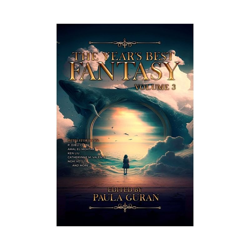 The Year's Best Fantasy - by  Paula Guran (Paperback)