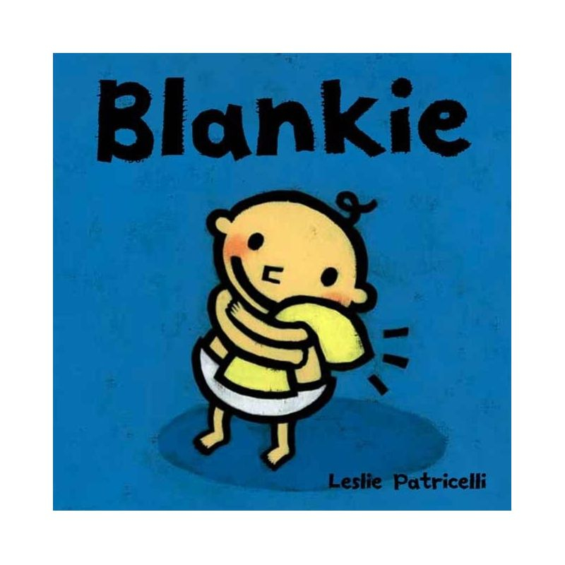 Blankie ( Reading Together Series) by Leslie Patricelli (Board Book)