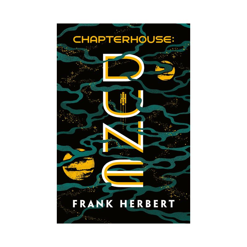 Chapterhouse: Dune - by  Frank Herbert (Paperback)
