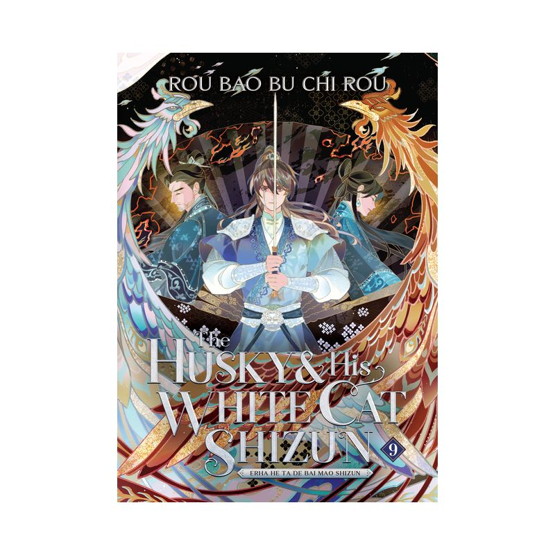 The Husky and His White Cat Shizun: Erha He Ta de Bai Mao Shizun (Novel) Vol. 9 - by  Rou Bao Bu Chi Rou (Paperback)