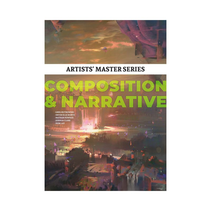 Artists' Master Series: Composition & Narrative - (Artists' Masters) by  3dtotal Publishing (Hardcover)