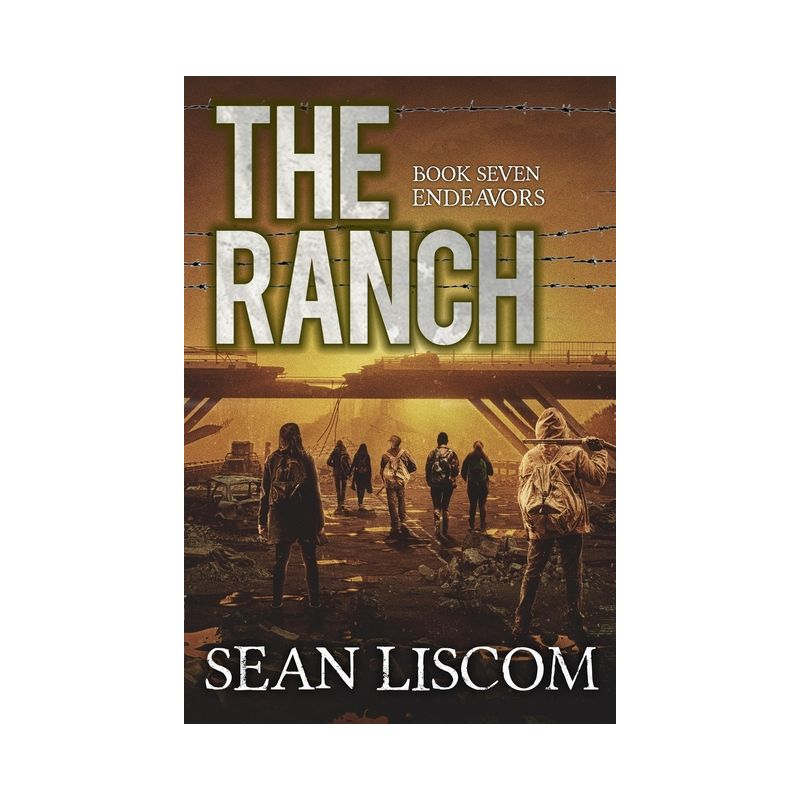 The Ranch - by  Sean Liscom (Paperback)