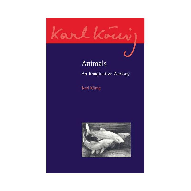 Animals - (Karl Konig Archive) by  Karl Konig (Paperback)